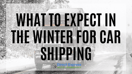 What to Expect in the Winter For Car Shipping