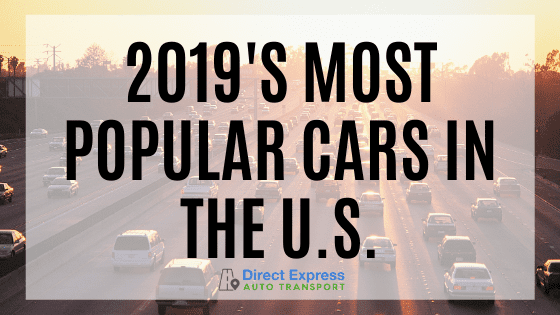 2019’s Most Popular Cars In The U.S.
